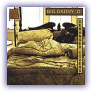 Big Daddy ‘O’ – Deranged Covers