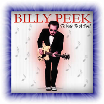 Billy Peek - Tribute To A Poet