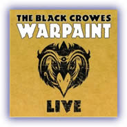 The Black Crowes – Warpaint Live