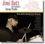 Jimi Bott – Live Volume 1 Cheap Thrills 