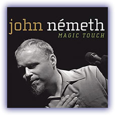 John Nemeth - Magic Touch