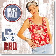 Image of Marcia's new CD Peace, Love & BBQ