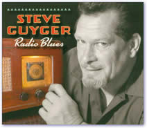 Steve Guyger - Radio Blues 