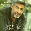 Jim Byrnes - That River