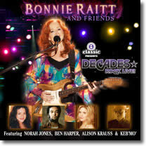 Bonnie Raitt and Friends