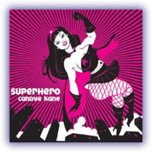 Candye Kane – Superhero