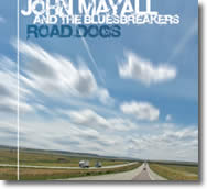 John Mayall & The Bluesbreakers – Road Dogs