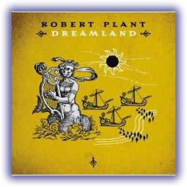 Robert Plant – Dreamland